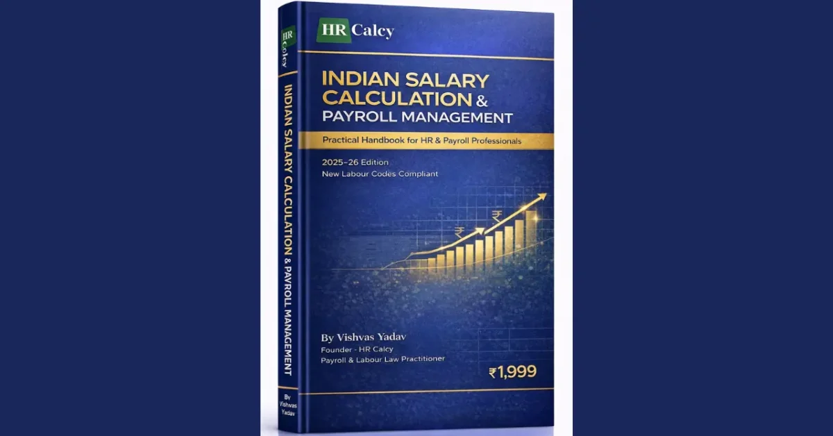 Indian Salary & Payroll Management Practical eBook - New Labour Codes compliant